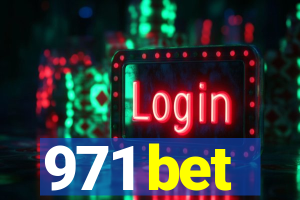 971 bet